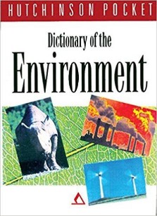Goyal Saab Hutchinson Pocket Dictionaries U.K Dictionary of the Environment